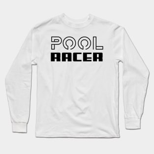 Pool Racer, swimming design v2 Long Sleeve T-Shirt